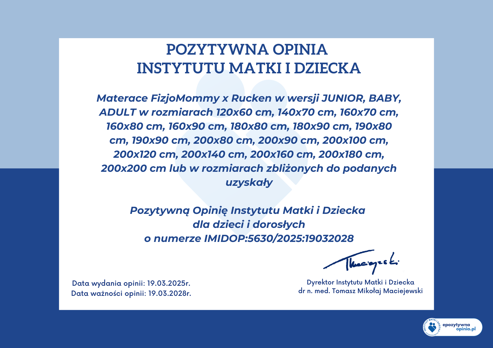 Opinia Instytutu Matki i Dziecka materac 150x80