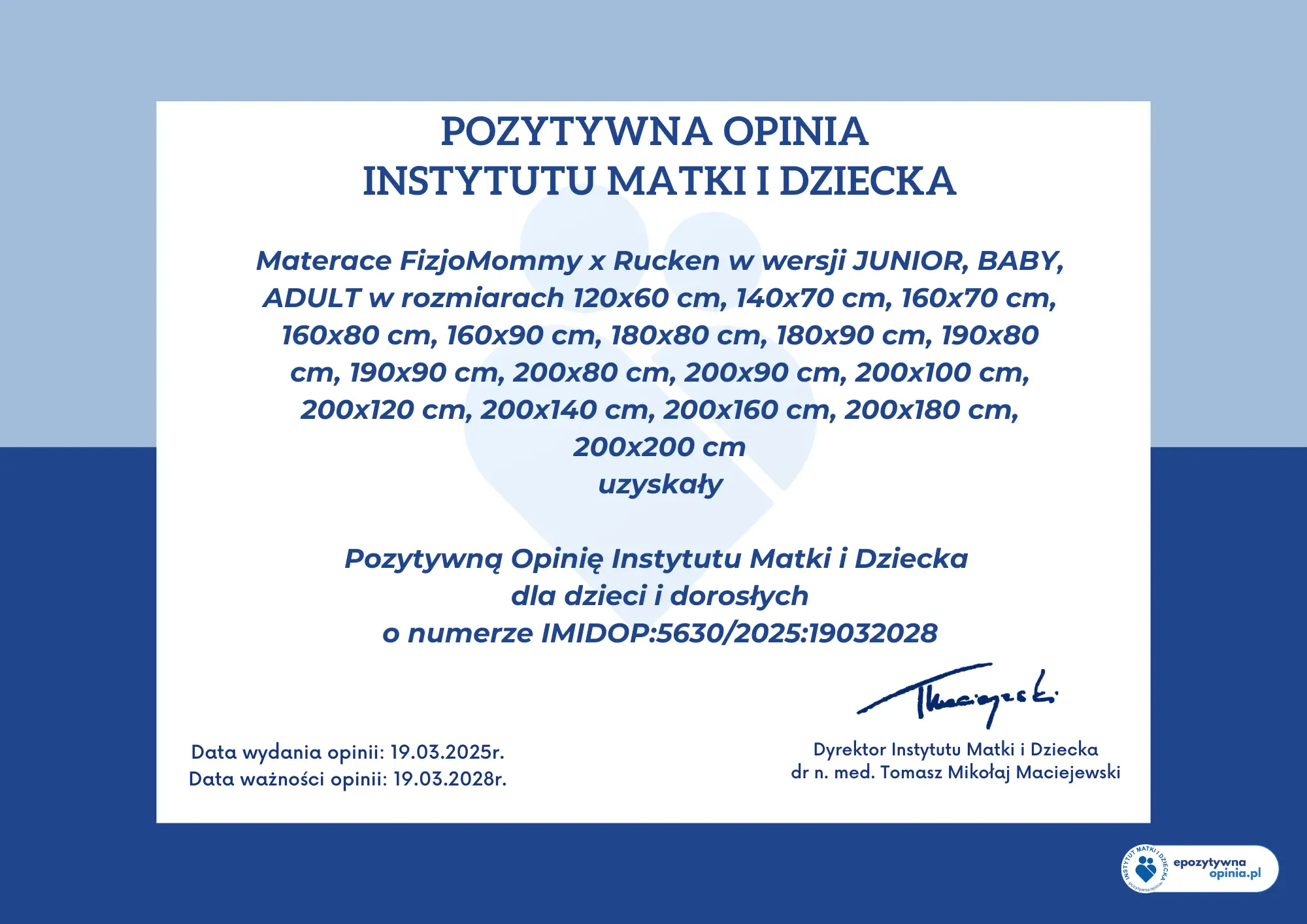 Certyfikat, Pozytywna Opinia Instytutu Matki i Dziecka dla materacy Fizjomommy